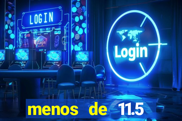 menos de 11.5 escanteios o que significa